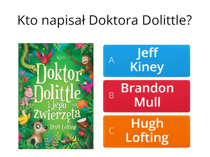 Doktor Dolittle Test Z Lektury Doktor Dolittle - Test