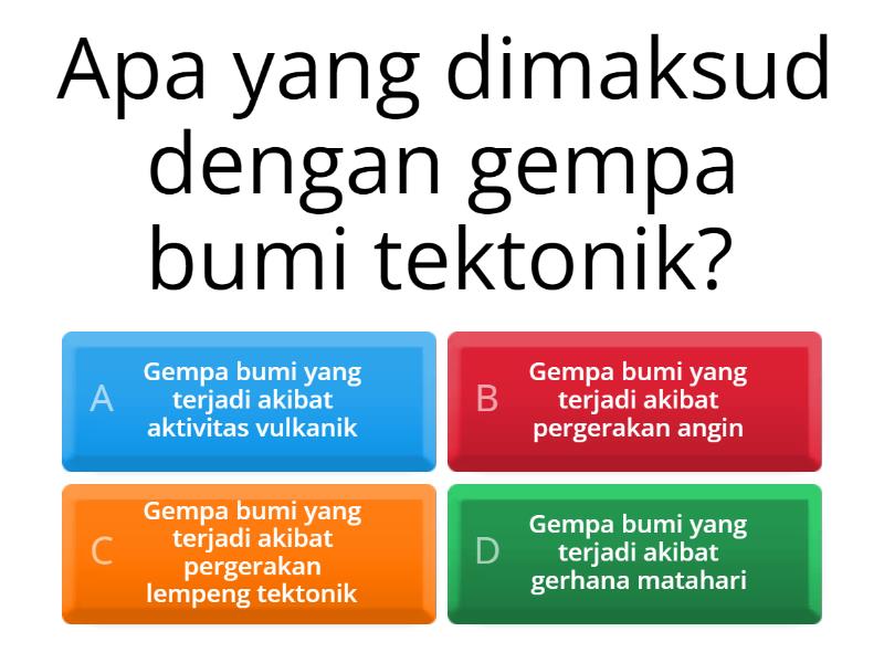 Pengenalan Gempa Bumi - Cuestionario