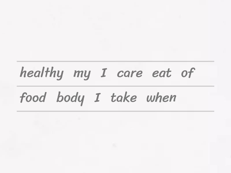 Taking care of my body - Reordenar