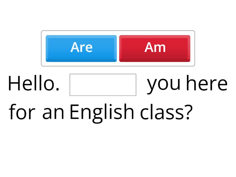 verb to be - Complete the sentence