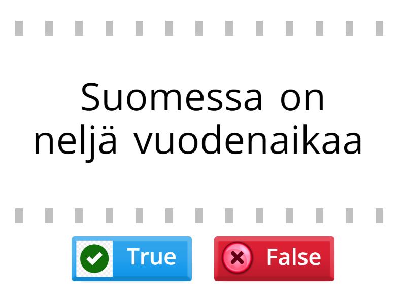 Tunnetaitojen Kertaus -totta Vai Tarua? - True Or False