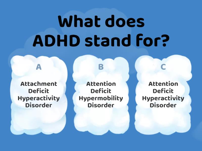 ADHD - Quiz