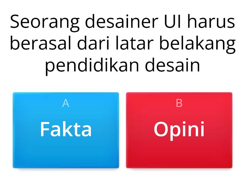 Fakta Atau Opini? - Cuestionario