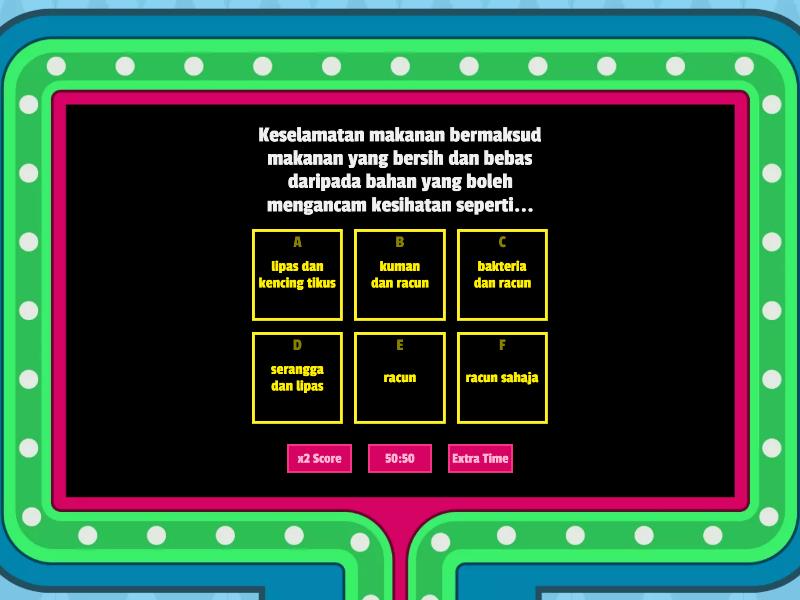 Keselamatan Makanan Dan Kualiti Makanan   Gameshow Quiz