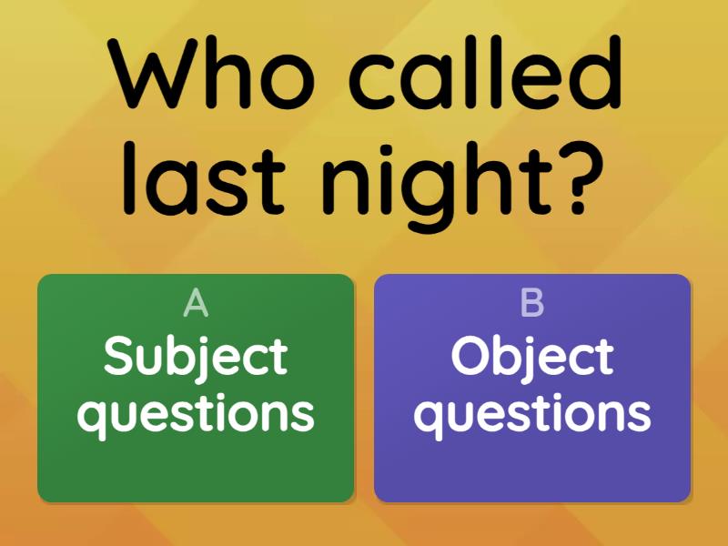 Subject questions - Quiz