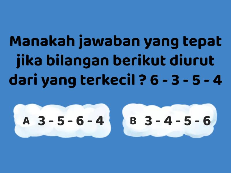 Mengurutkan Bilangan Dan Membandingkan Bilangan Quiz