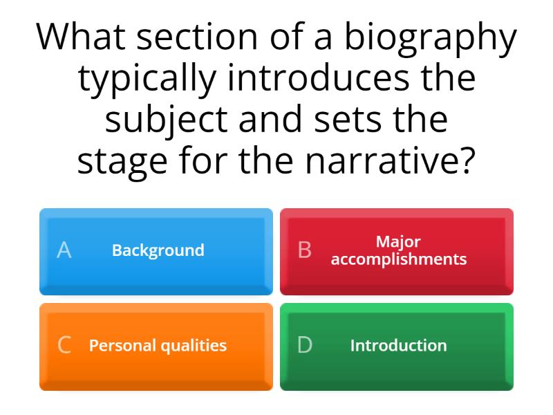 Structure of a Biography - Quiz