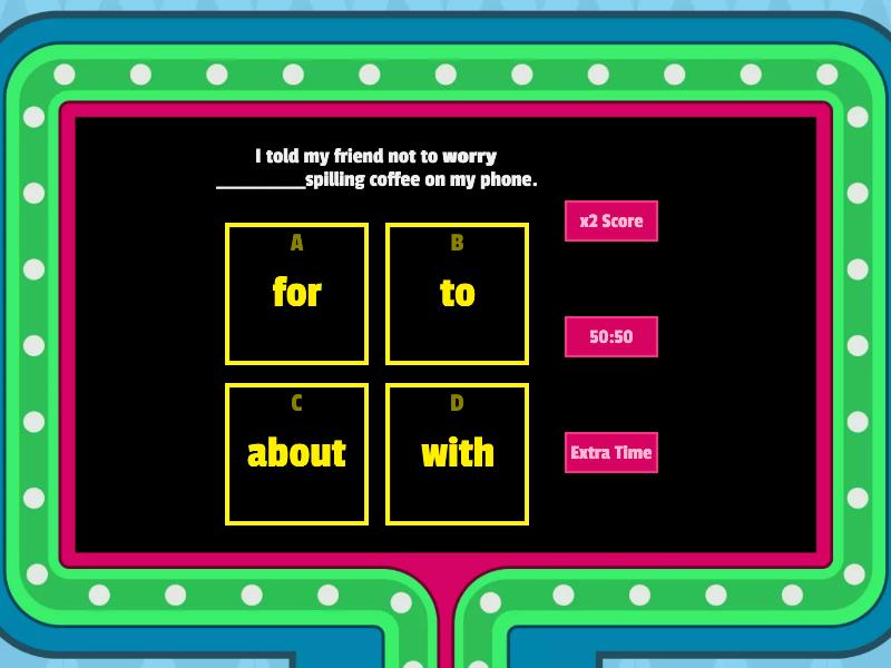 Touchstone 3-Unit 8-Lesson B-Verb + Preposition Collocations - Gameshow ...