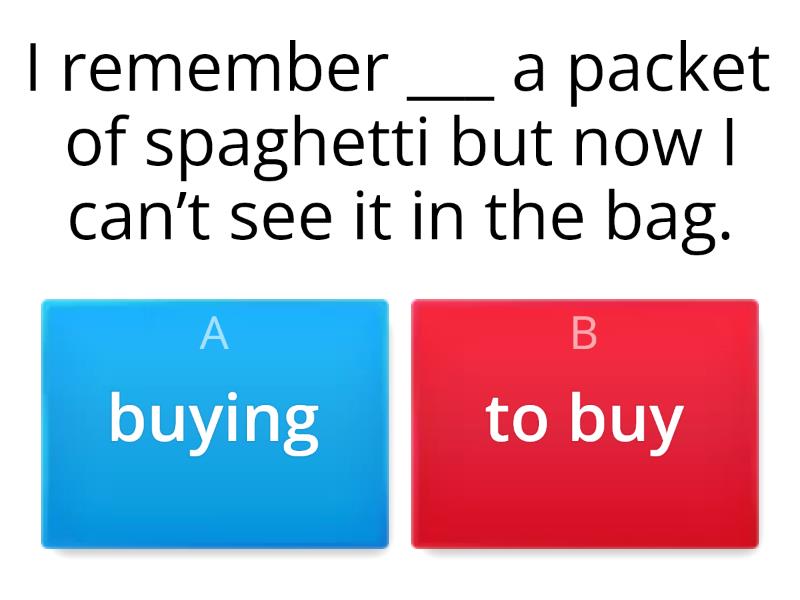 Gerund or Infinitive - forget/remember/stop - Quiz