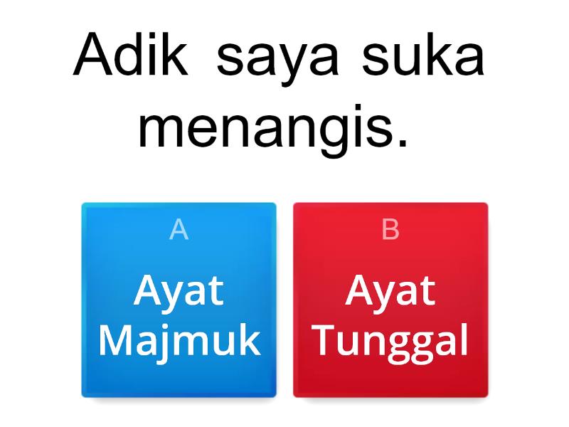 AYAT TUNGGAL DAN AYAT MAJMUK - Quiz