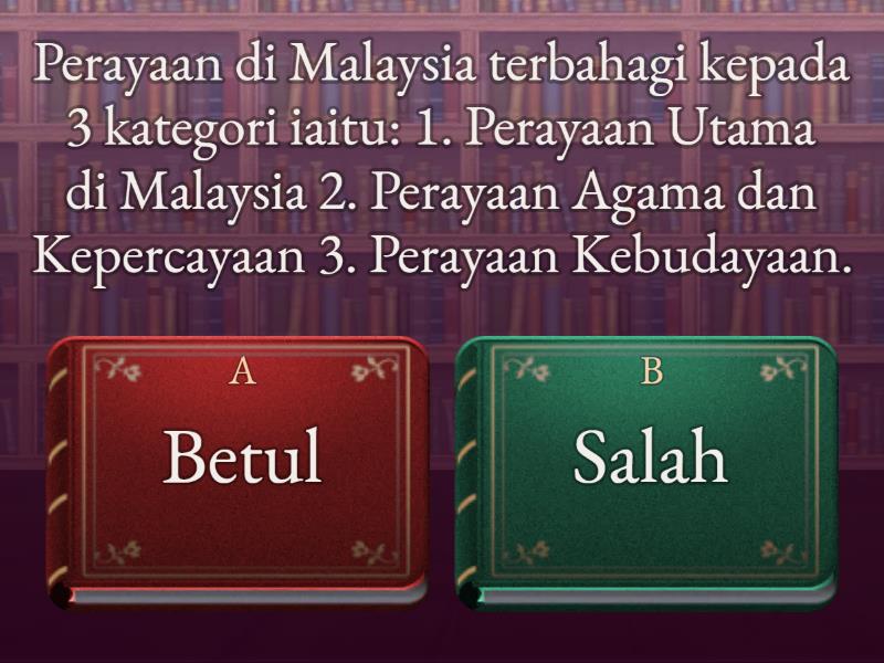 SEJARAH (UNIT 6: PERAYAAN DI MALAYSIA) - Quiz