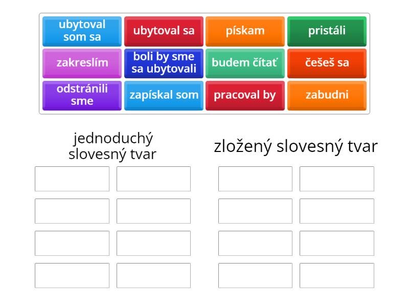 Rozdeľ slovesné tvary na jednoduché a zložené - Group sort