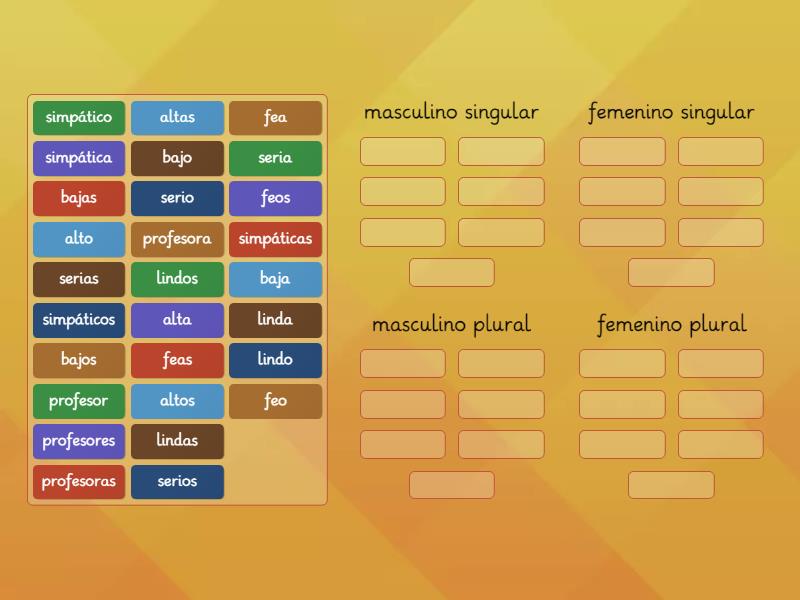 Fem y Masc/ Sing/ Plural REGULAR (adjetivos y sustantivos) - Ordenar ...