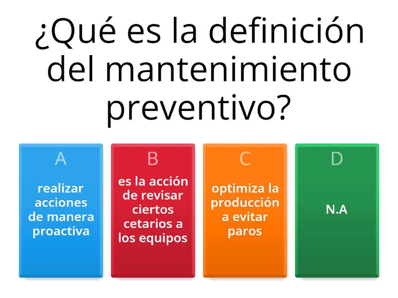 MANTENIMIENTO PREVENTIVO - Quiz