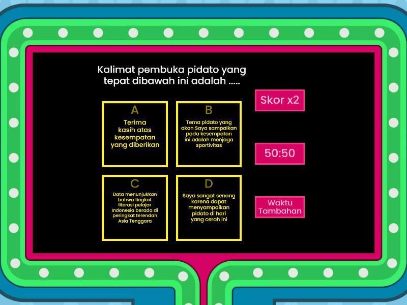 PENILAIAN HARIAN BAB 6 PIDATO - Kuis Gameshow