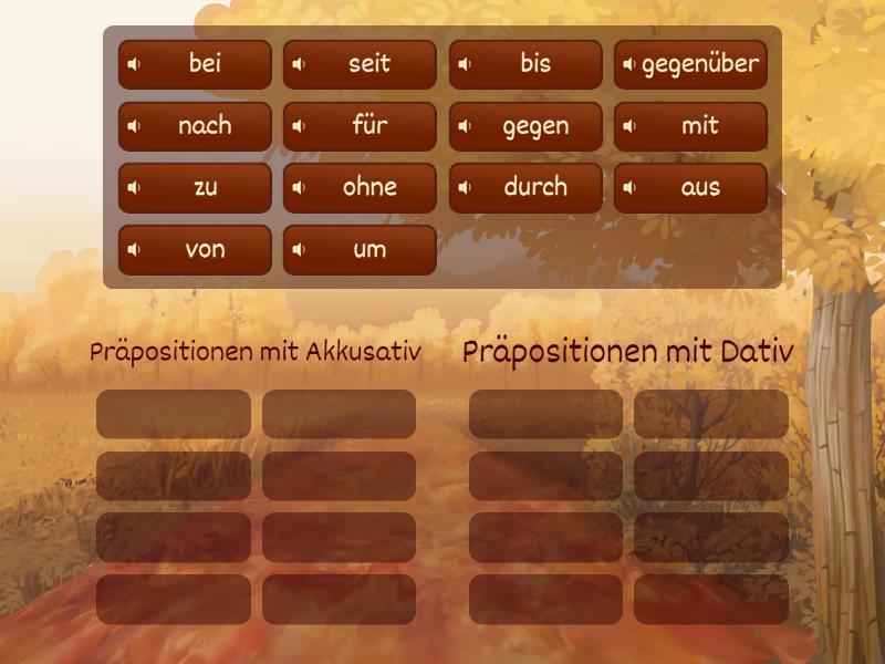 Präpositionen mit Akkusativ und Dativ - Group sort