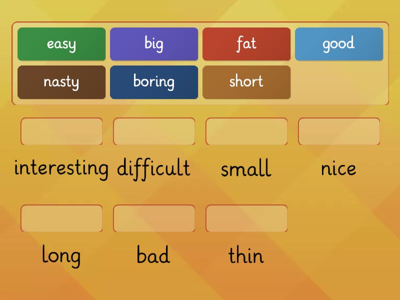 Match the antonyms