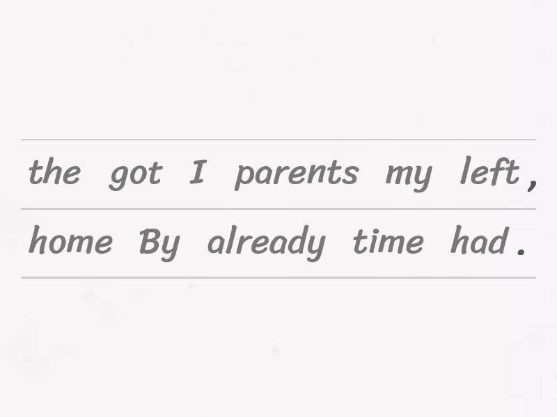 Exercise With Past Perfect And Past Simple Past Perfect and Past Simple - Unjumble