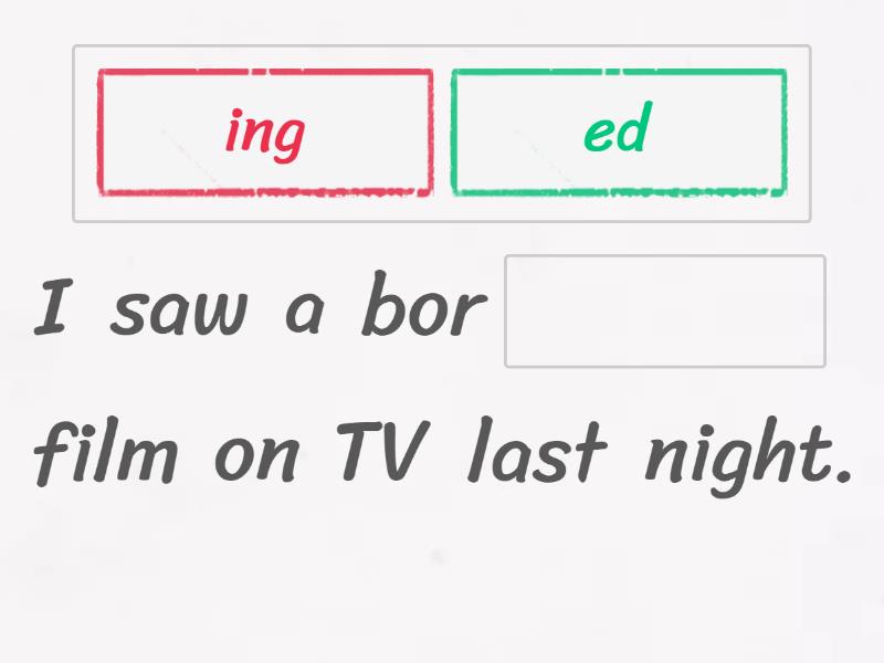 -ed/-ing adjectives - Complete the sentence