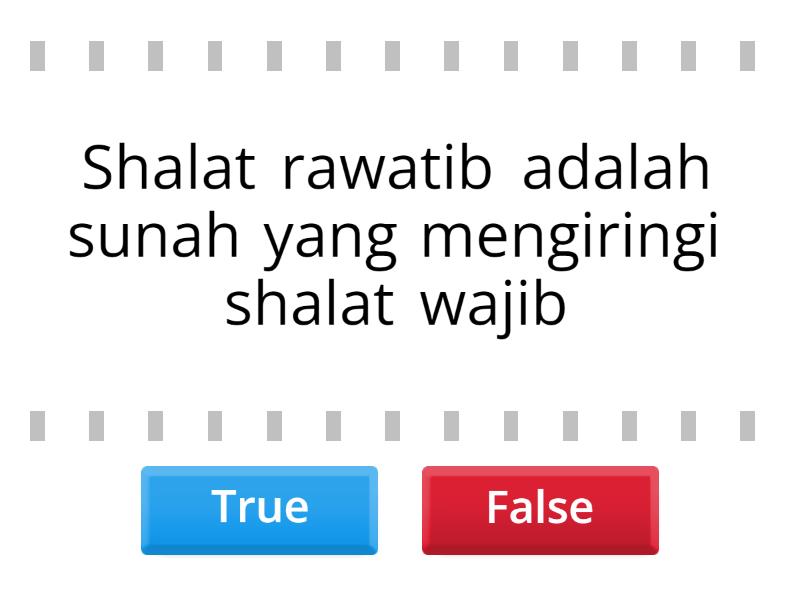 Macam-Macam Shalat Sunah - True Or False