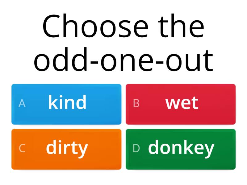 choose the odd one out of the given options below