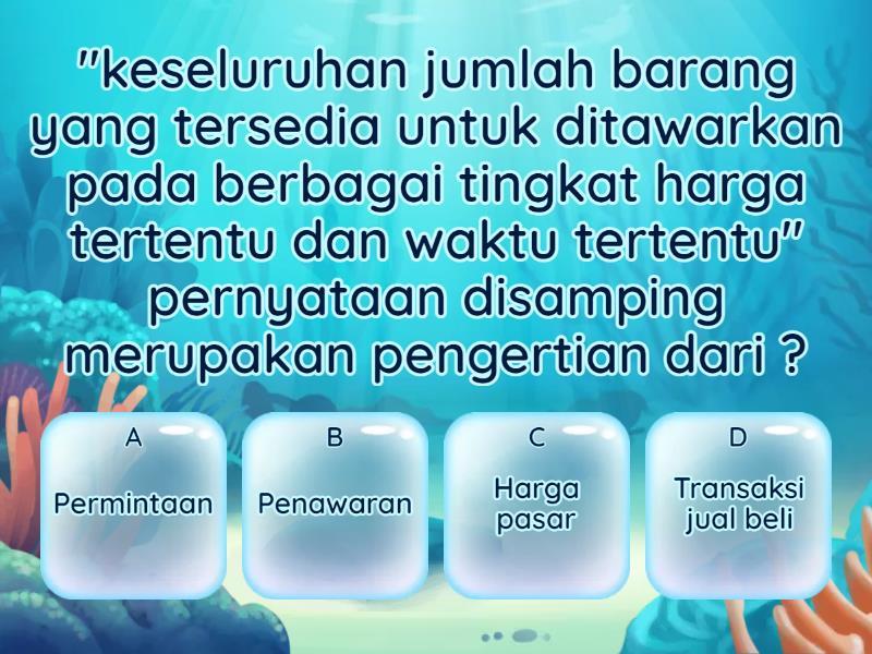 Permintaan Dan Penawaran By Taufik - Quiz