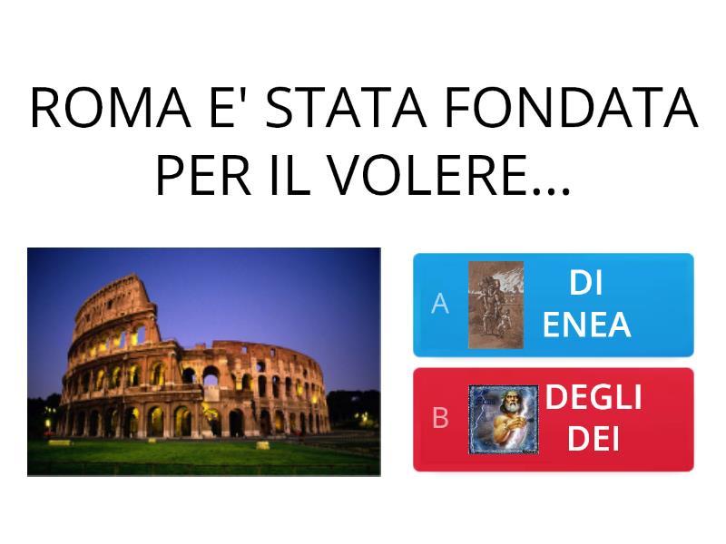 LA LEGGENDA DI ROMOLO E REMO: LA FONDAZIONE DI ROMA - Quiz