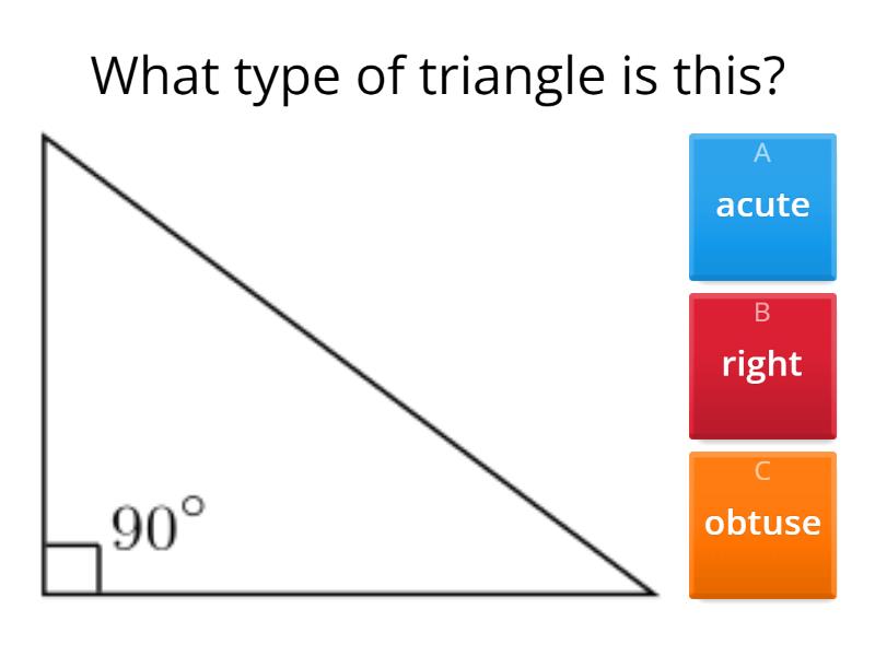 Triangles: acute, obtuse, right - Quiz