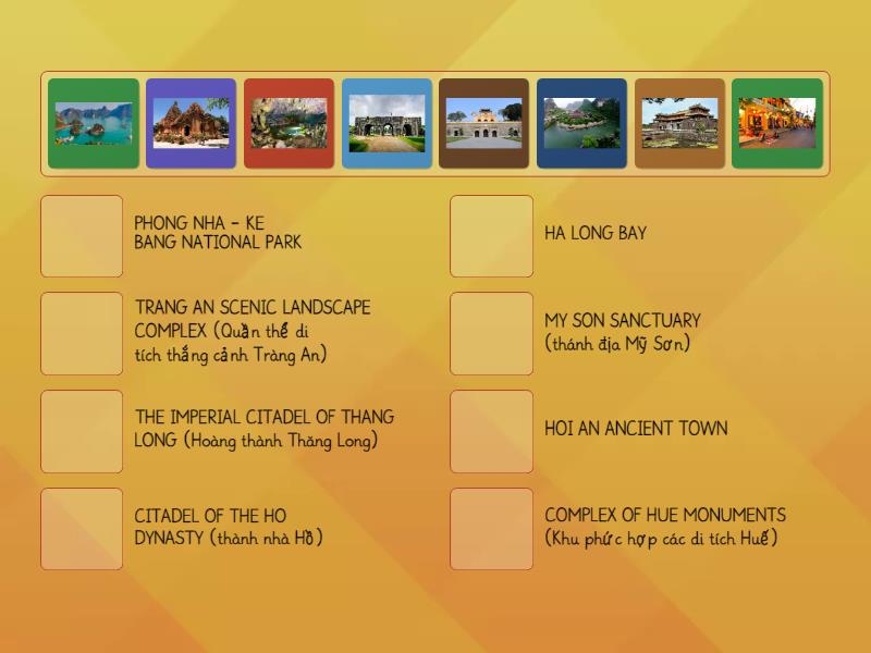 UNIT 8 OUR WORLD HERITAGE SITES - Match up