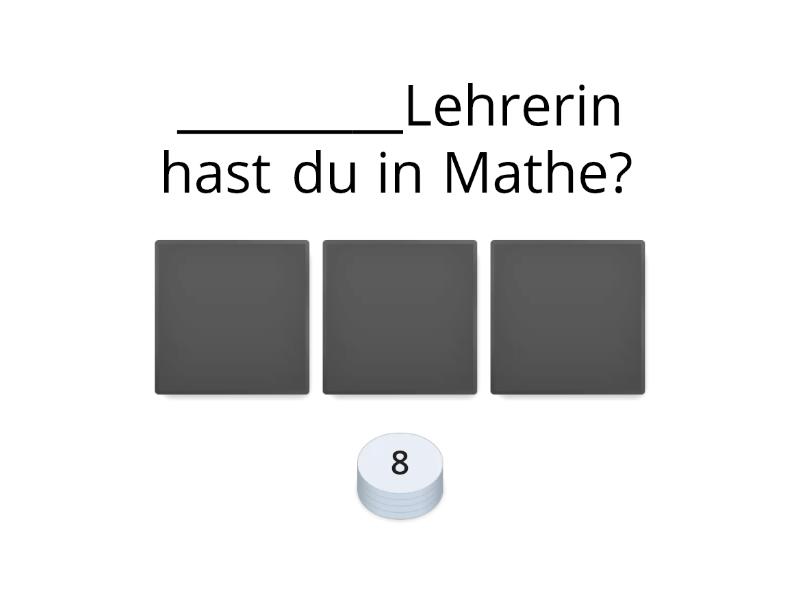 Welcher/ Welchen / Welche/ Welches? - Quiz Gewinnen Oder Verlieren