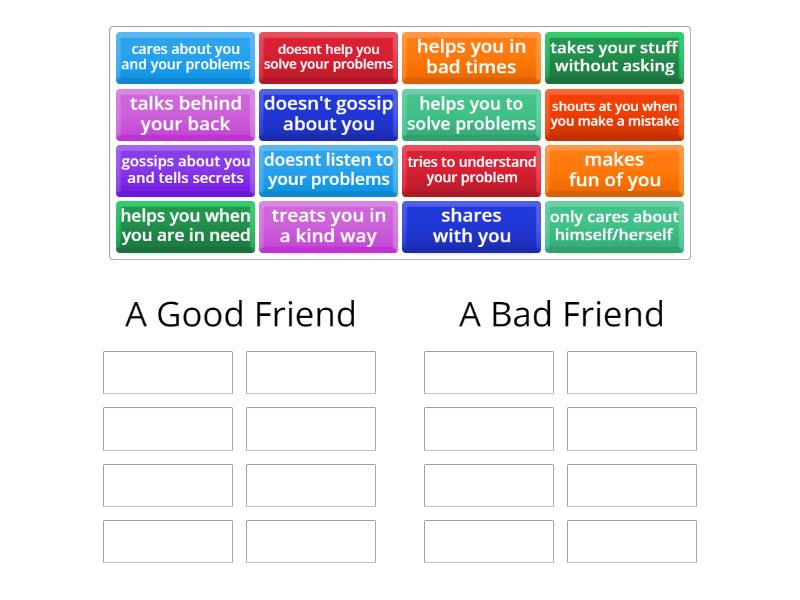 A Good Friend vs A Bad Friend - Group sort