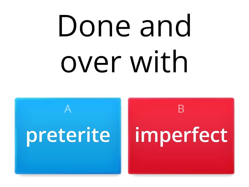 Preterit And Imperfect English Rules - Quiz