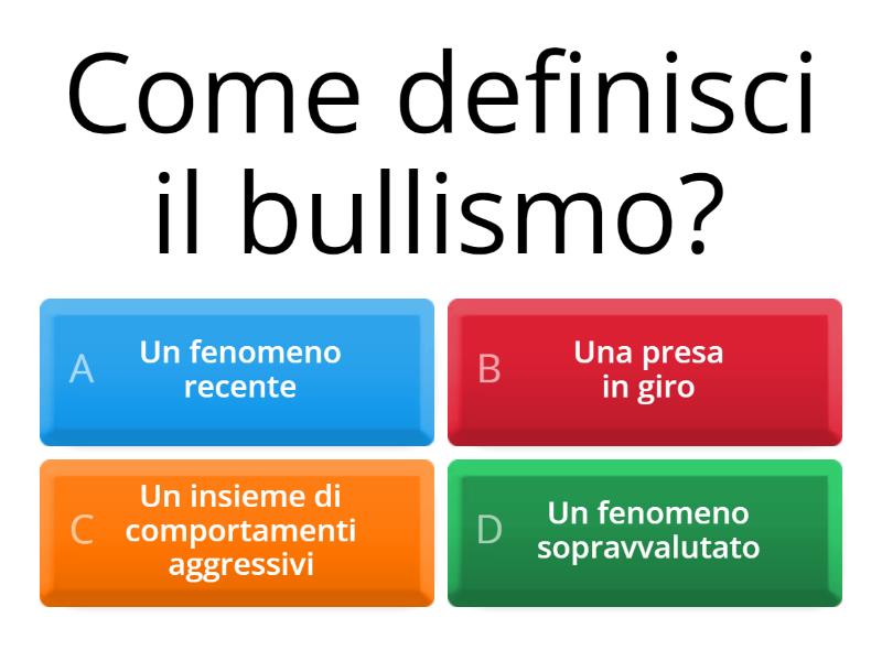 Il Bullismo - Quiz