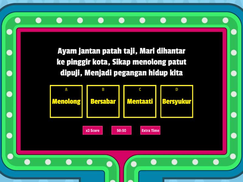 TEKA NILAI YANG TERKANDUNG DALAM PANTUN. - Gameshow Quiz