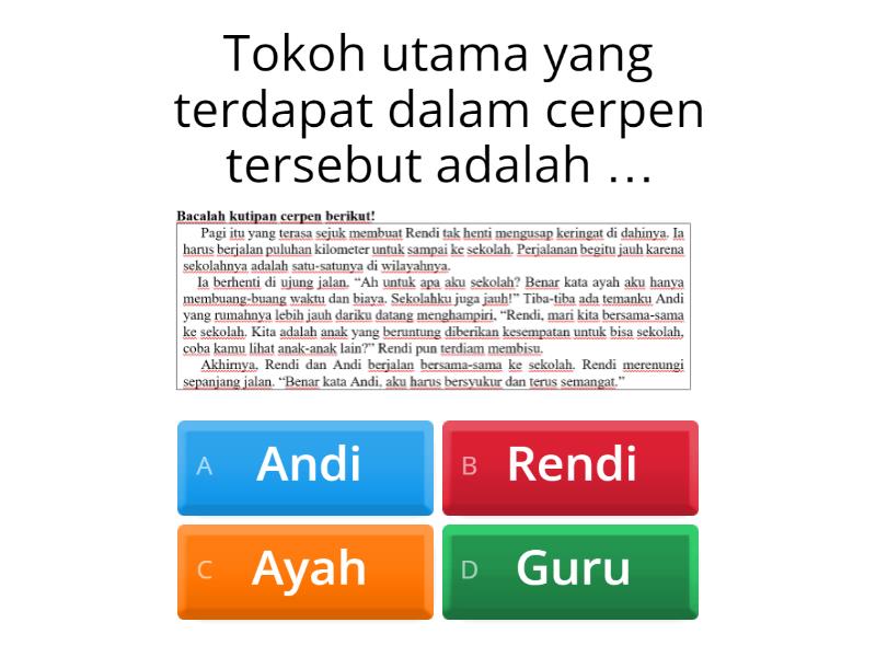 SOAL PILIHAN GANDA CERPEN - Quiz