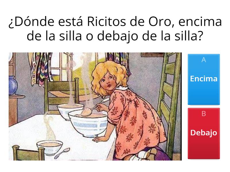 Encima y Debajo con Ricitos de Oro - اختبار تنافسي