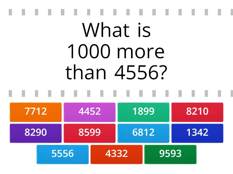 1000 more or less than - Find the match