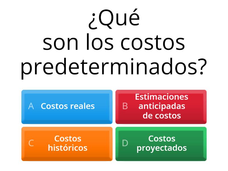 Cuestionario De Costos Predeterminados Quiz 9493