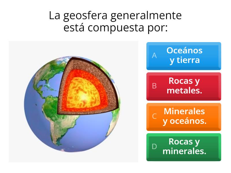 Las capas de la geosfera. 5to - Cuestionario