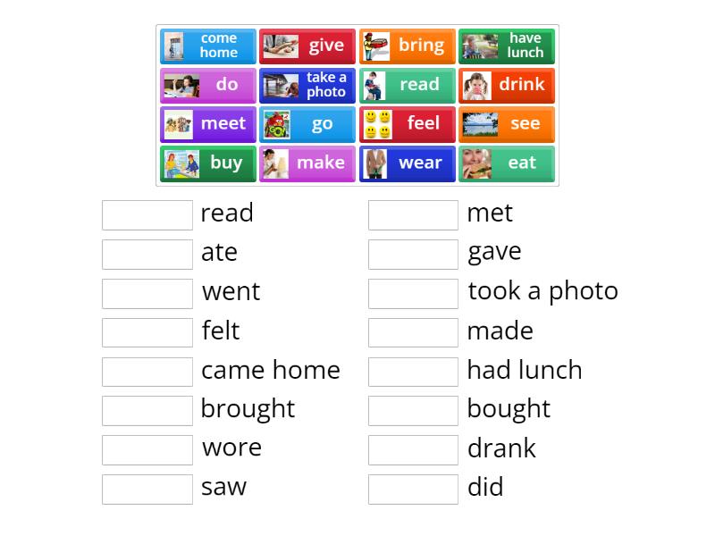 Go getter 2. Unit 6. Irregular verbs. MATCH 2 - Match up