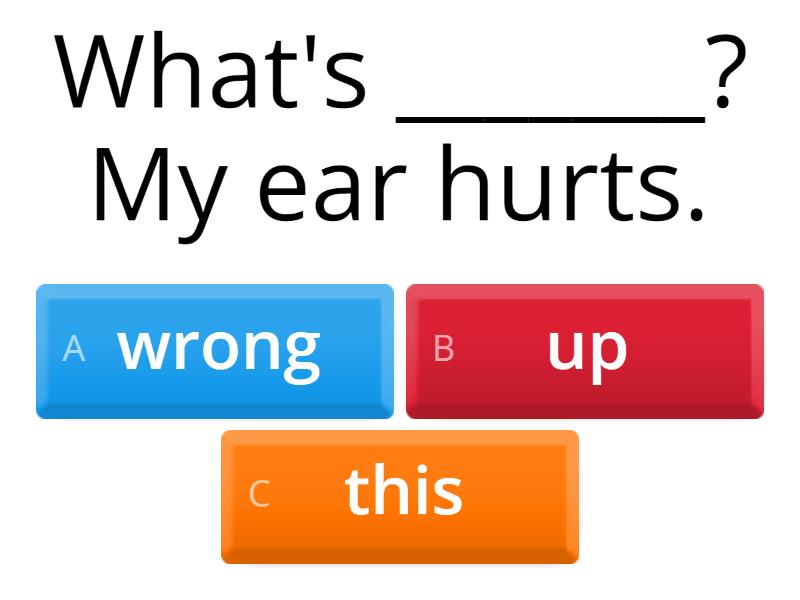 What's Wrong? - Hurt/hurts - Quiz