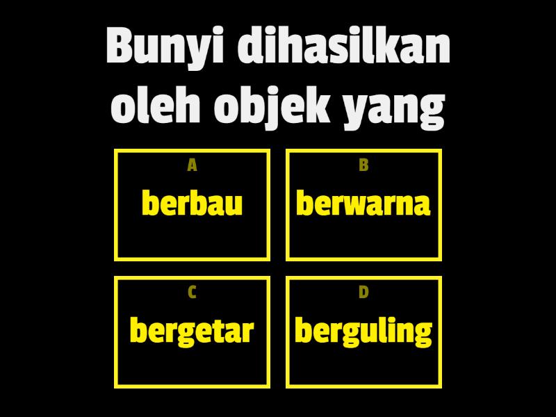 Unit 6: Bunyi (Sains Tahun 4) - Quiz