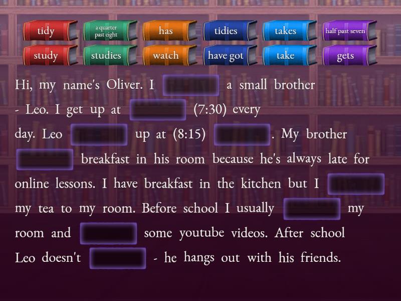 English Class A1+ Unit 6 English Class A1 - Unit 6 Present simple and time - Complete the sentence