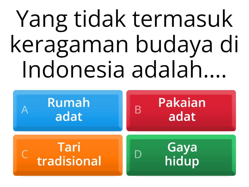 Keragaman budaya di indonesia quiz
