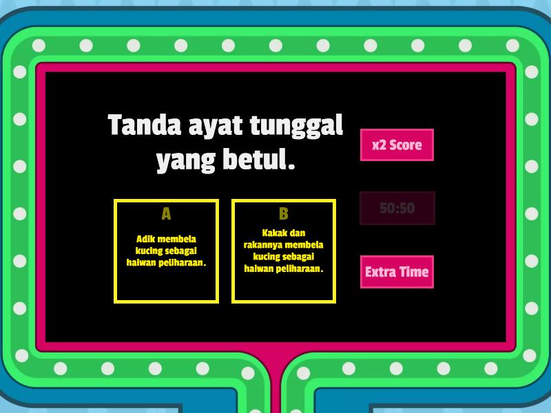 Tandakan Ayat Tunggal Dan Ayat Majmuk Yang Betul. - Gameshow Quiz