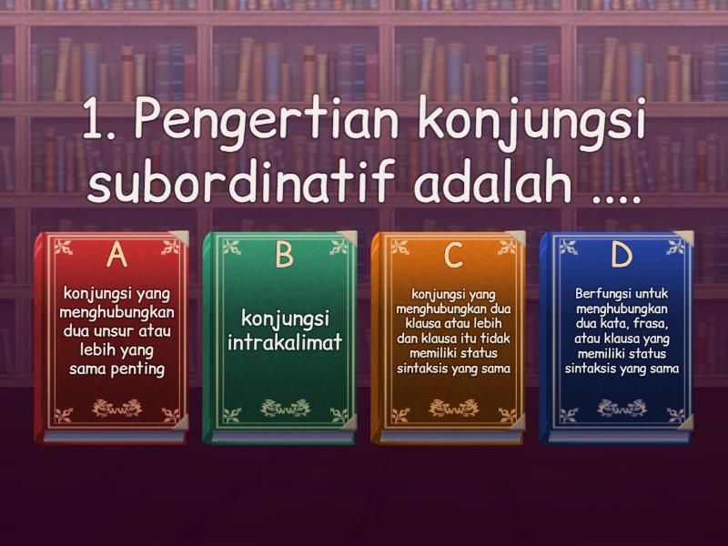 Konjungsi Antarkalimat & Teks Narasi - Quiz