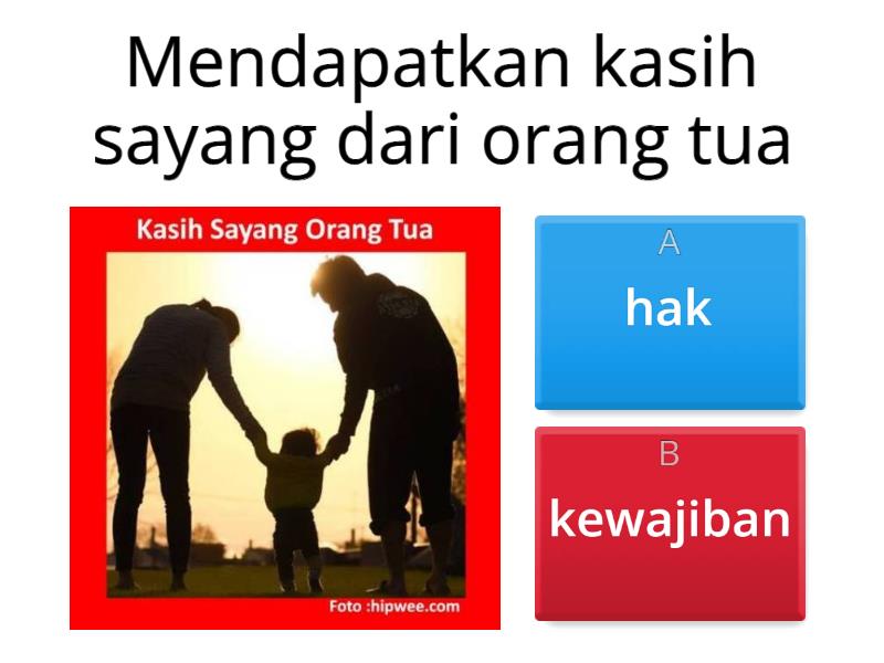 Kelas 4 Bab 2 Hak Dan Kewajiban - Quiz