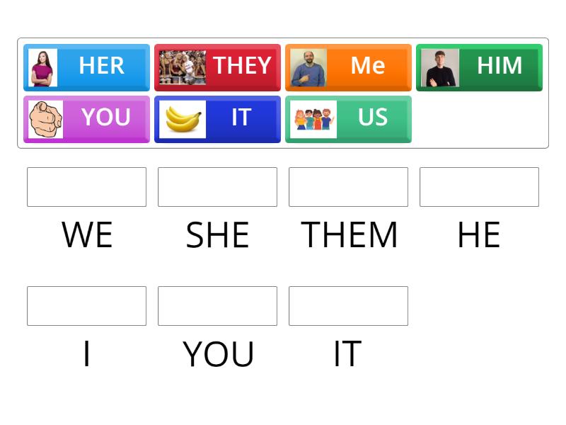 OBJECTS PRONOUNS - Match up