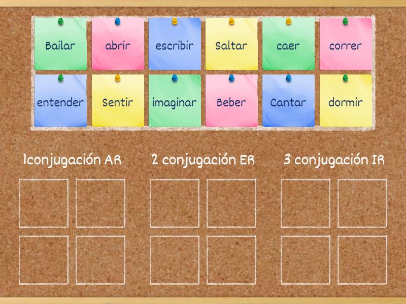 Verbos En Infinitivo Y Sus Conjugaciones -AR,-ER,-IR - Group Sort