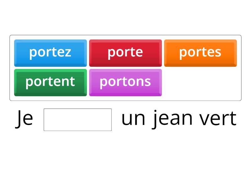 Le verbe PORTER - Complete the sentence